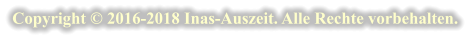 Copyright © 2016-2018 Inas-Auszeit. Alle Rechte vorbehalten.